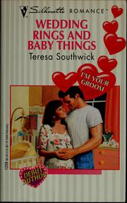 Cover of: Wedding rings and baby things