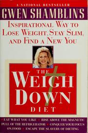 Cover of: The weigh down diet | Gwen Shamblin