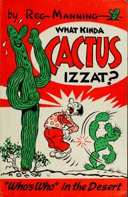 Cover of: What kinda cactus izzat? by Reg Manning
