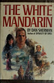 Cover of: The white Mandarin