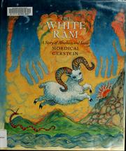 Cover of: The white ram: a story of Abraham and Isaac