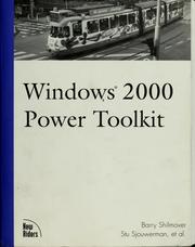 Windows 2000 power toolkit by Barry Shilmover, Stu Sjouwerman