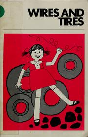 Cover of: Wires and tires