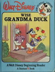 Cover of: Wise Grandma Duck / Walt Disney fun-to-read library #10 by Walt Disney Productions