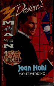Cover of: Wolfe Wedding by Joan Hohl