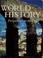 Cover of: World history, perspectives on the past