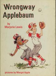 Cover of: Wrongway Applebaum by Marjorie Lewis