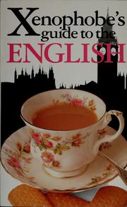 Cover of: The xenophobe's guide to the English