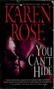 Cover of: You can't hide by Karen Rose