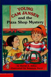 Cover of: Young Cam Jansen and the pizza shop mystery by David A. Adler