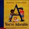 Cover of: A you're adorable