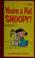Cover of: You're a Pal, Snoopy!