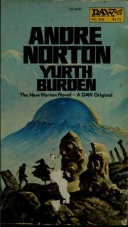 Cover of: Yurth burden by Andre Norton