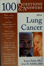 Cover of: 100 questions & answers about lung cancer by Karen Parles