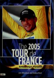 Cover of: The 2005 Tour de France: Armstrong's farewell