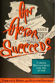 Cover of: An actor succeeds by Terrance Hines