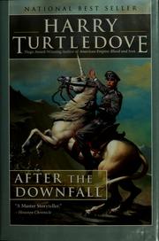 Cover of: After the downfall by Harry Turtledove