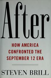 Cover of: After: how America confronted the September 12 era