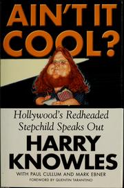 Cover of: Ain't it cool?: Hollywood's redheaded stepchild speaks out