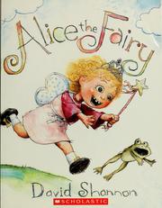 Cover of: Alice the fairy | David Shannon