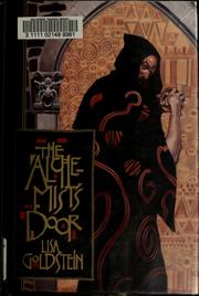 Cover of: The alchemist's door by Lisa Goldstein