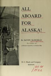 Cover of: All aboard for Alaska! by DeVon McMurray