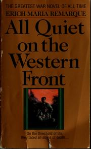 Cover of: All quiet on the Western Front by Erich Maria Remarque