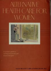 Alternative health care for women by Patsy Westcott