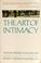 Cover of: The art of intimacy