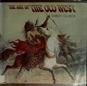 Cover of: The art of the old West