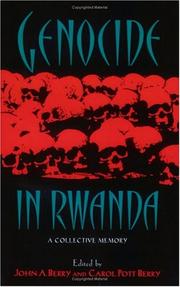 Cover of: Genocide in Rwanda by edited by John A. Berry and Carol Pott Berry.