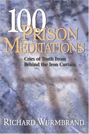 Cover of: 100 Prison Meditations by Richard Wurmbrand