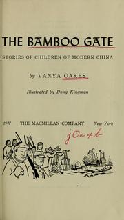 Cover of: The bamboo gate: stories of children of modern China