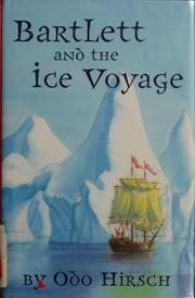 Cover of: Bartlett and the Ice Voyage (Barlett, #1)