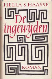 De Ingewijden by Hella S. Haasse