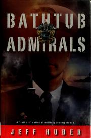 Cover of: Bathtub admirals: a novel