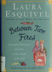 Cover of: Between two fires by Laura Esquivel