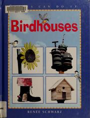 Cover of: Birdhouses by Renée Schwarz