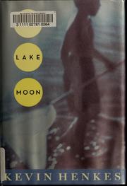 Cover of: Bird Lake moon by Kevin Henkes