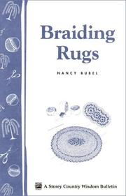 Cover of: Braiding Rugs: A Storey Country Wisdom Bulletin A-03