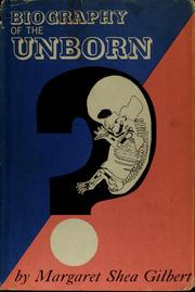 Cover of: Biography of the unborn