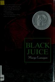 Cover of: Black juice | Margo Lanagan