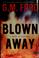 Cover of: Blown away