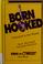 Cover of: Born hooked
