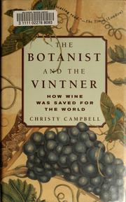 Cover of: The botanist and the vintner