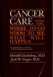 Cover of: Cancer care: a personal guide