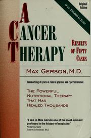 Cover of: A cancer therapy by Max Gerson