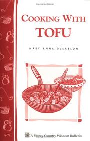 Cover of: Cooking with Tofu: Storey Country Wisdom Bulletin A-74
