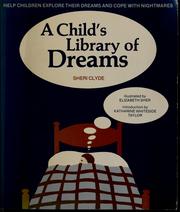 A child's library of dreams by Sheri Clyde