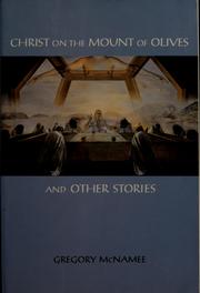 Cover of: Christ on the Mount of Olives and other stories